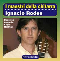 Maestri della chitarra: Ignacio Rodes
